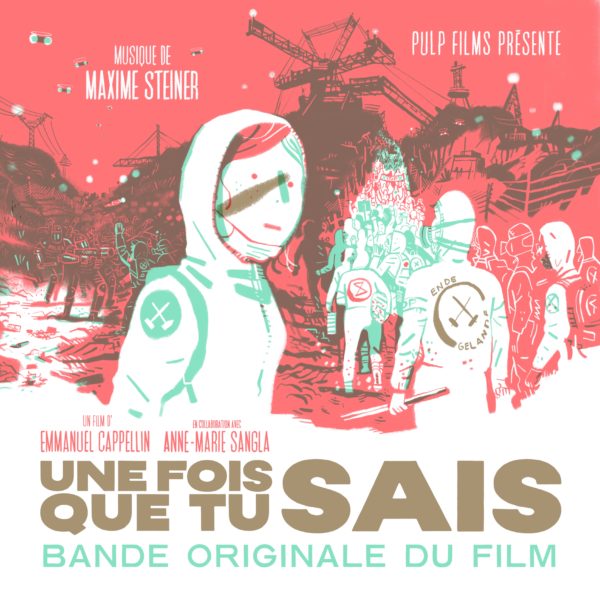 Bande Originale du film UNE FOIS QUE TU SAIS
